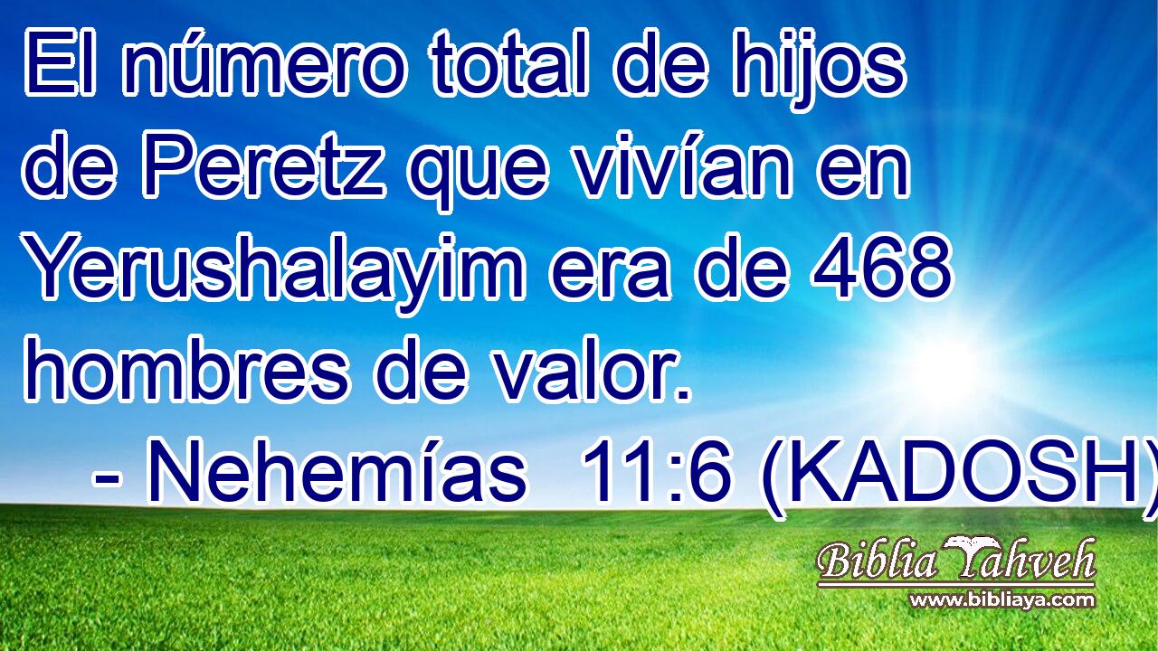  El número total de hijos de Peretz que vivían en Yerushalayim era de 468 hombres de valor. 