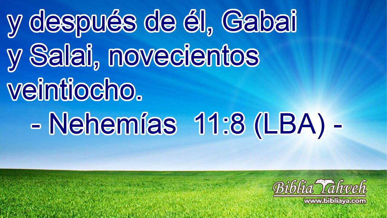 y después de él, Gabai y Salai, novecientos veintiocho.