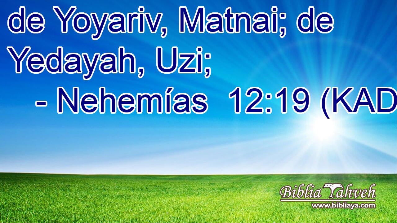  de Yoyariv, Matnai; de Yedayah, Uzi; 