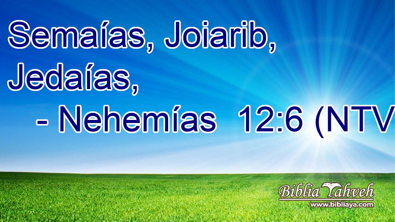 Semaías, Joiarib, Jedaías,