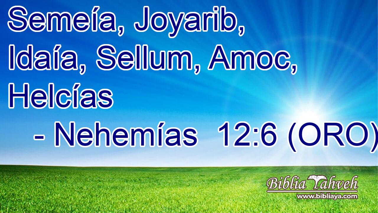  Semeía, Joyarib, Idaía, Sellum, Amoc, Helcías 