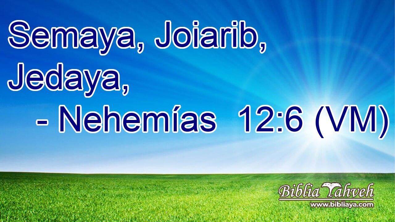  Semaya, Joiarib, Jedaya, 
