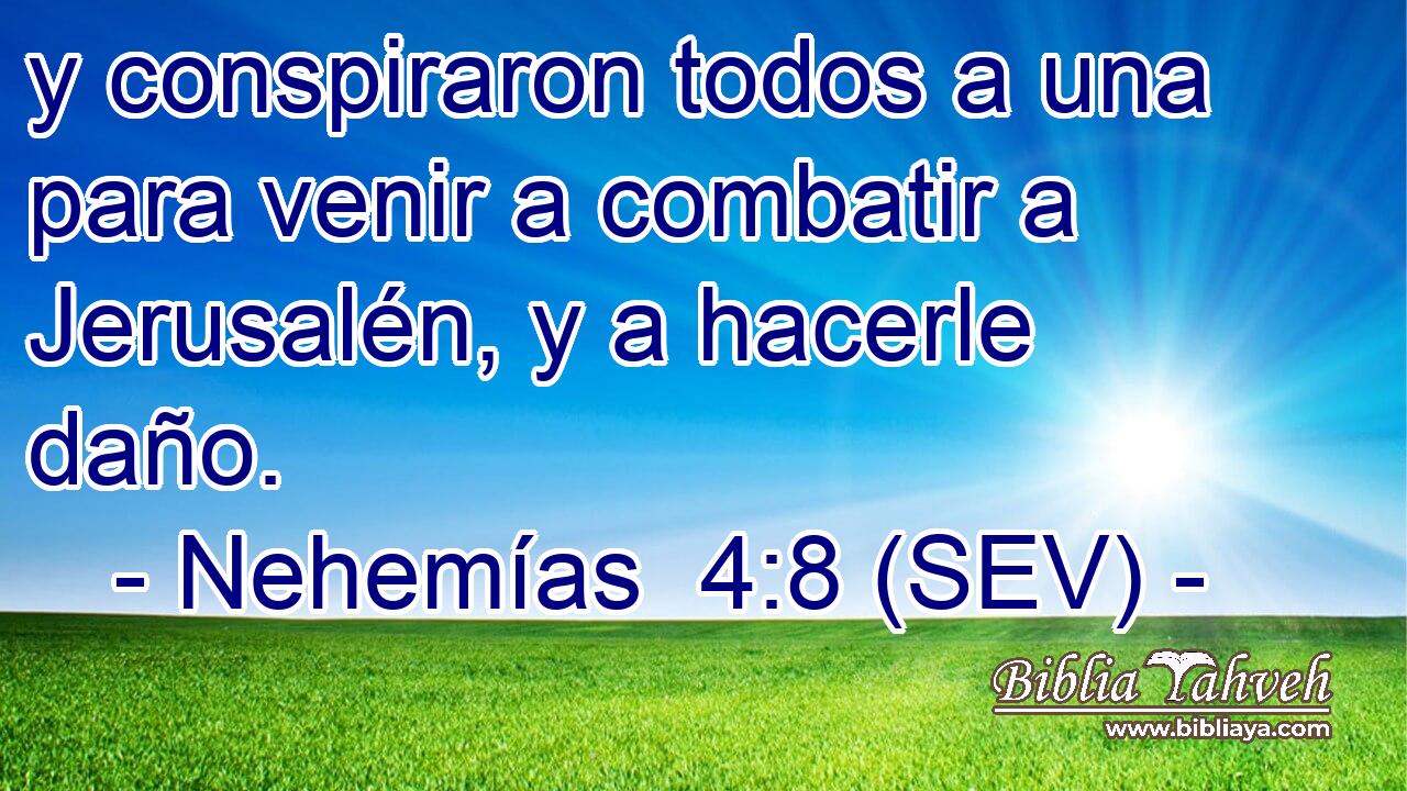y conspiraron todos a una para venir a combatir a Jerusalén, y a hacerle daño.