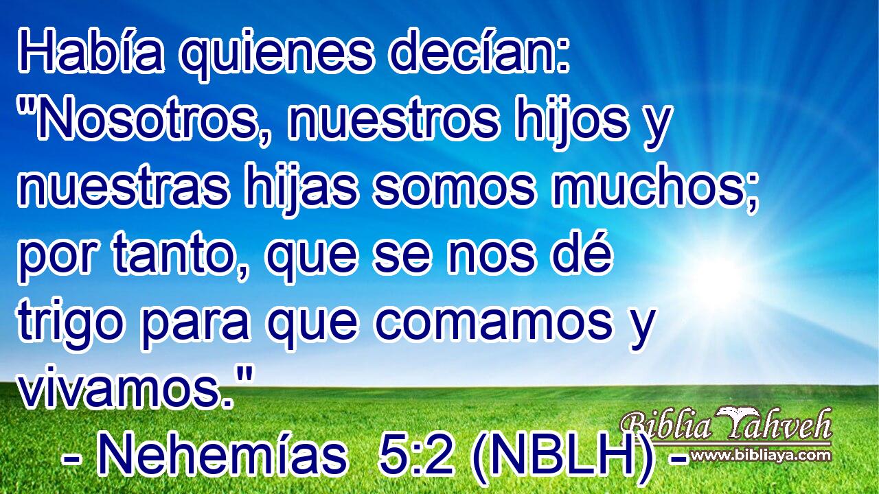  Había quienes decían: 