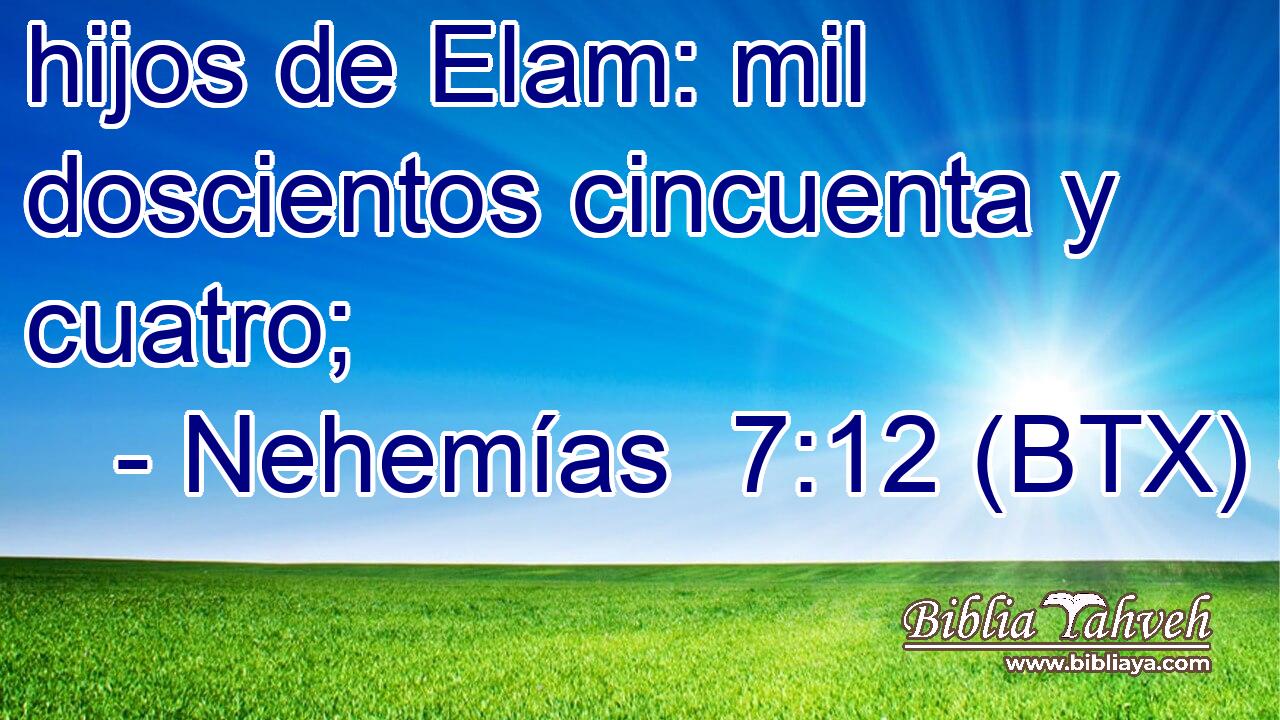 hijos de Elam: mil doscientos cincuenta y cuatro;