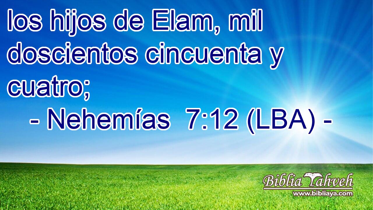 los hijos de Elam, mil doscientos cincuenta y cuatro;