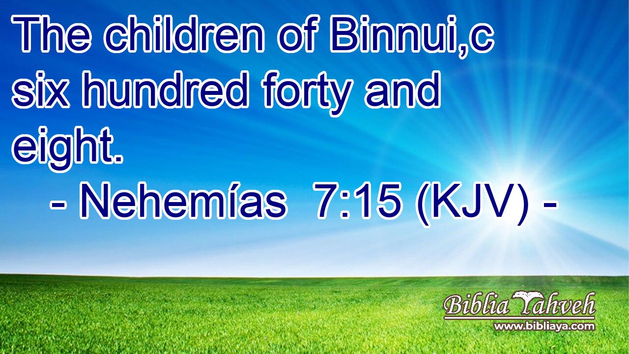 The children of Binnui,c six hundred forty and eight.