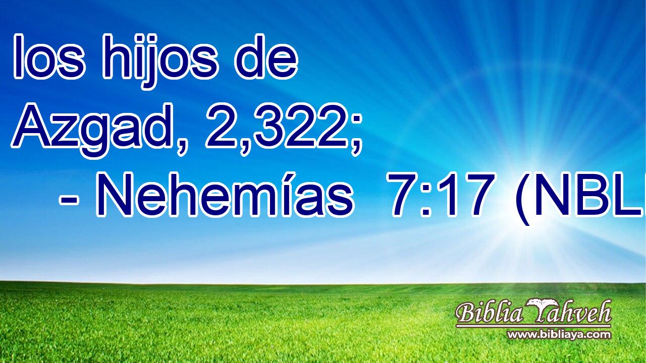  los hijos de Azgad, 2,322; 