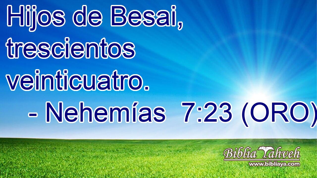  Hijos de Besai, trescientos veinticuatro. 