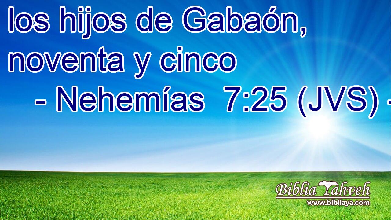 los hijos de Gabaón, noventa y cinco