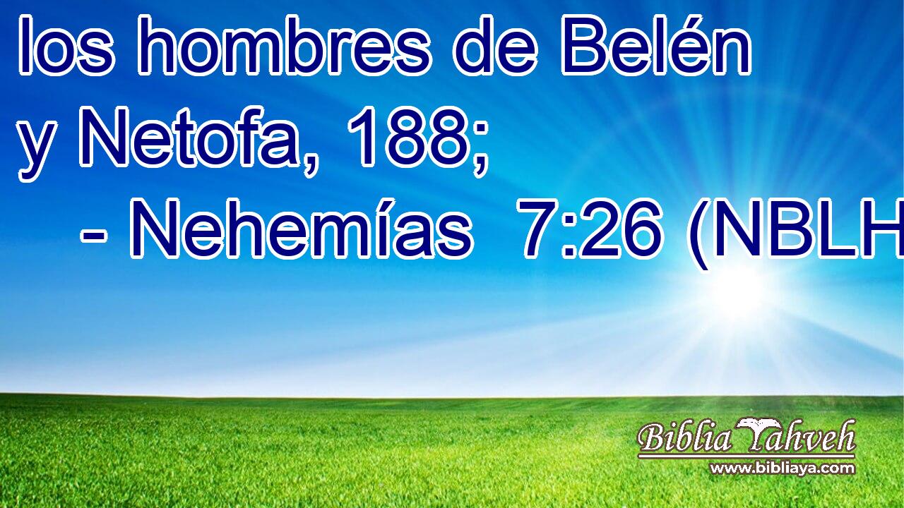  los hombres de Belén y Netofa, 188; 
