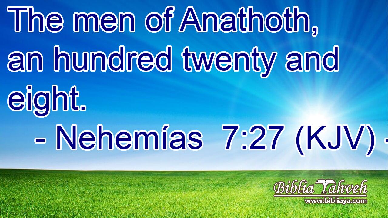 The men of Anathoth, an hundred twenty and eight.