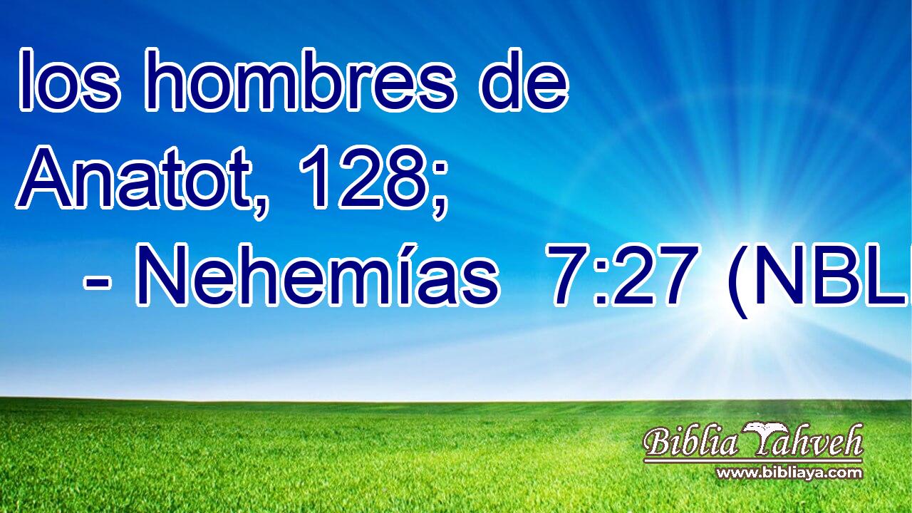  los hombres de Anatot, 128; 