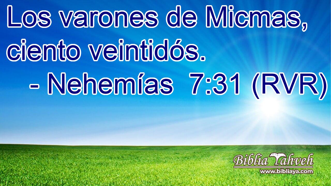 Los varones de Micmas, ciento veintidós.
