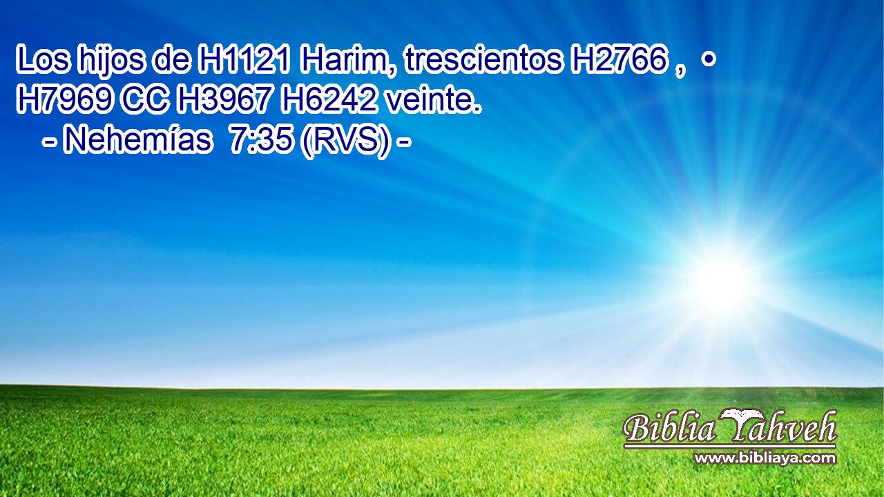 Los hijos de H1121 Harim, trescientos H2766 ,  • H7969 CC H3967 H6242 veinte. 