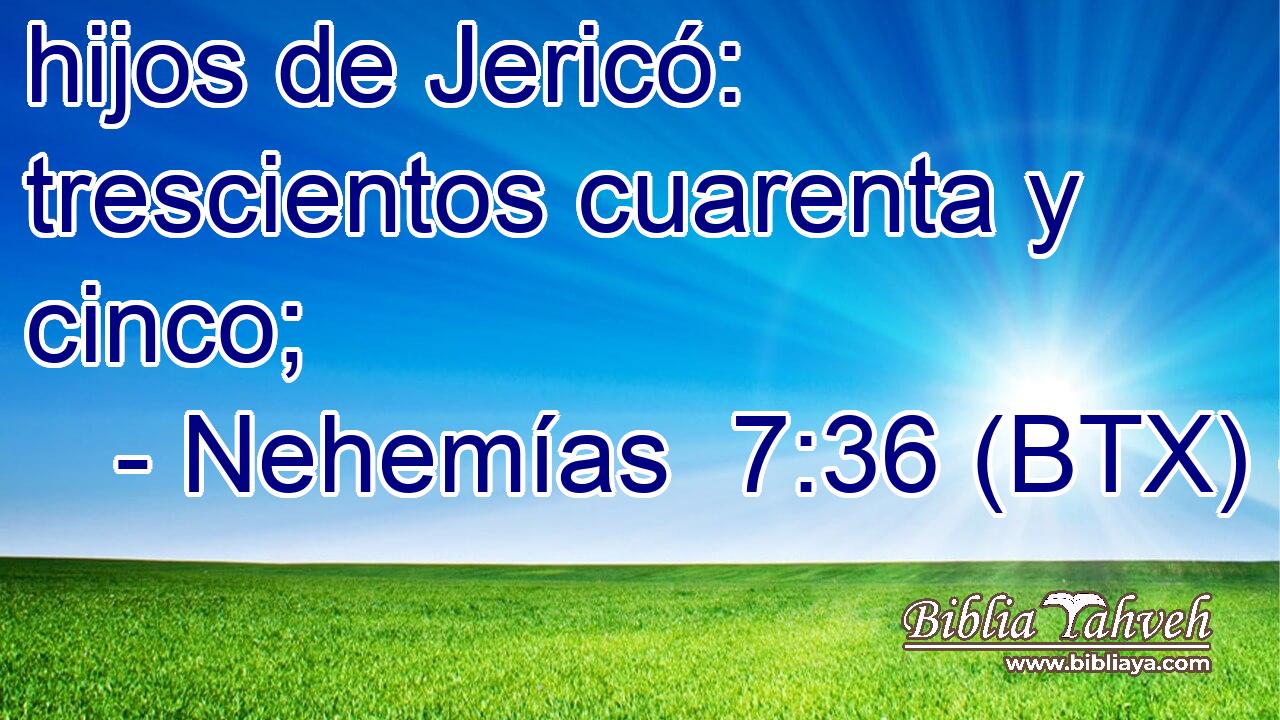 hijos de Jericó: trescientos cuarenta y cinco;