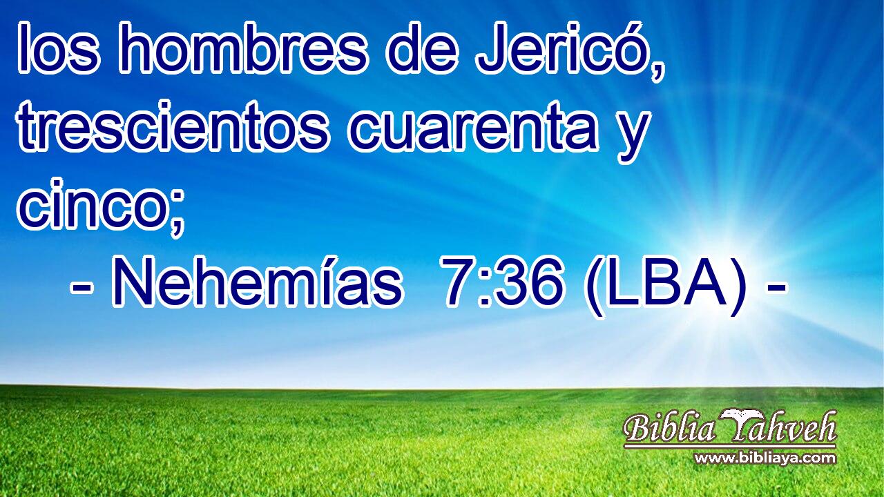 los hombres de Jericó, trescientos cuarenta y cinco;