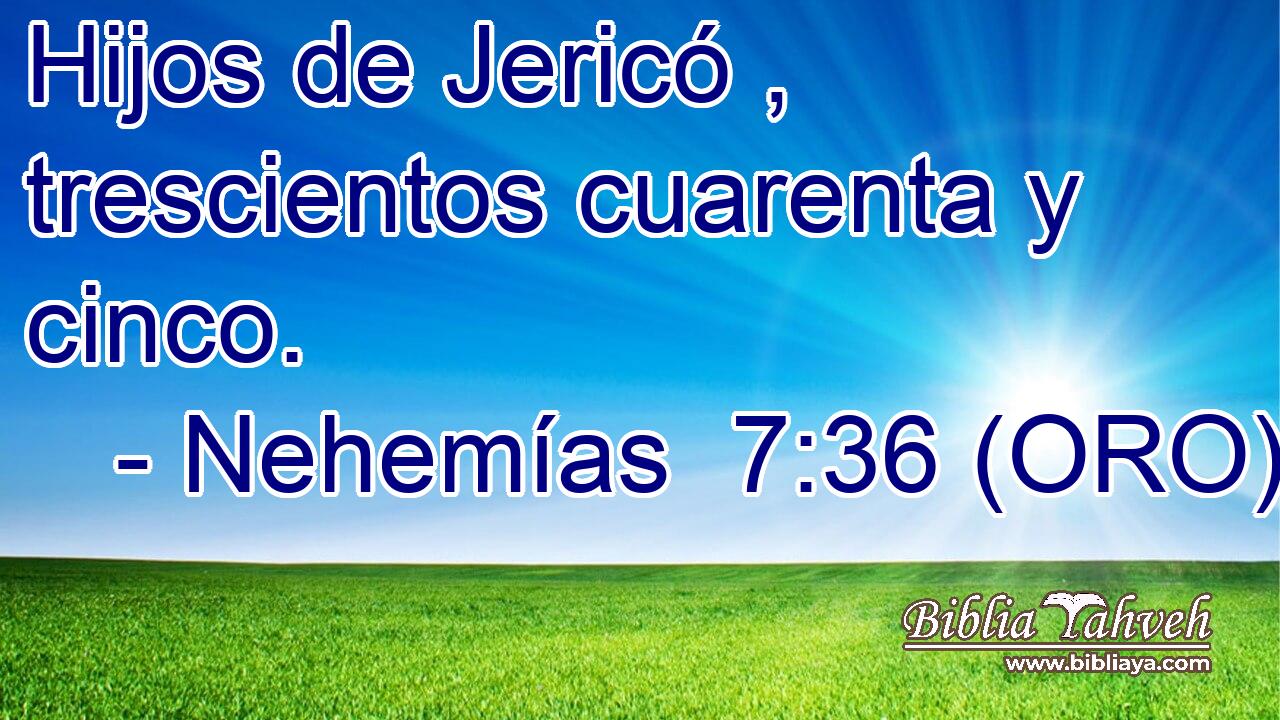  Hijos de Jericó , trescientos cuarenta y cinco. 