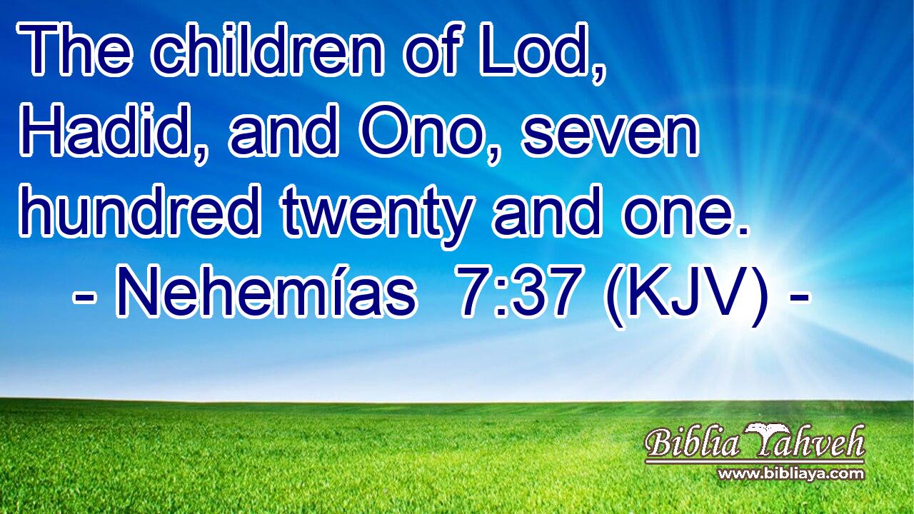 The children of Lod, Hadid, and Ono, seven hundred twenty and one.