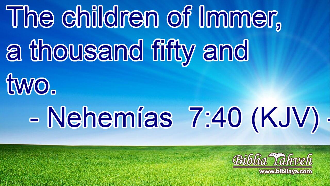 The children of Immer, a thousand fifty and two.
