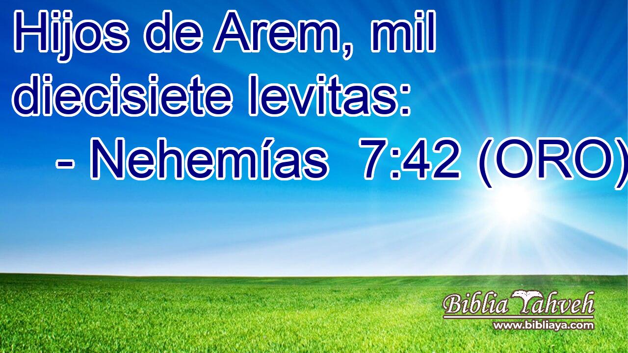  Hijos de Arem, mil diecisiete levitas: 