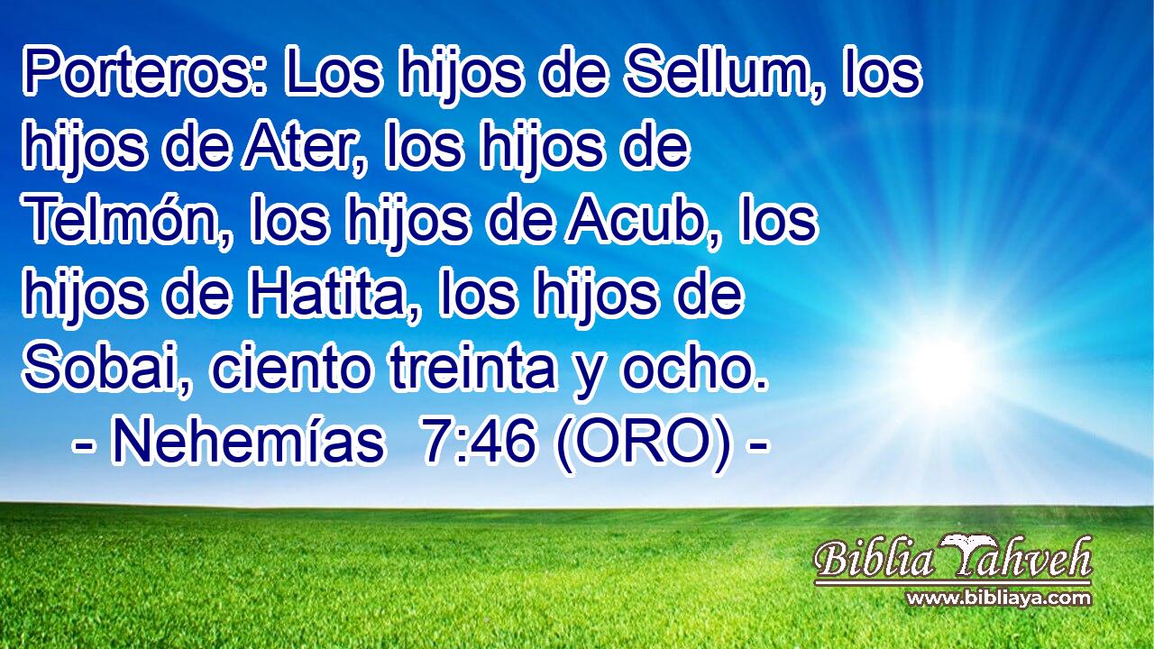  Porteros: Los hijos de Sellum, los hijos de Ater, los hijos de Telmón, los hijos de Acub, los hijos de Hatita, los hijos de Sobai, ciento treinta y ocho. 
