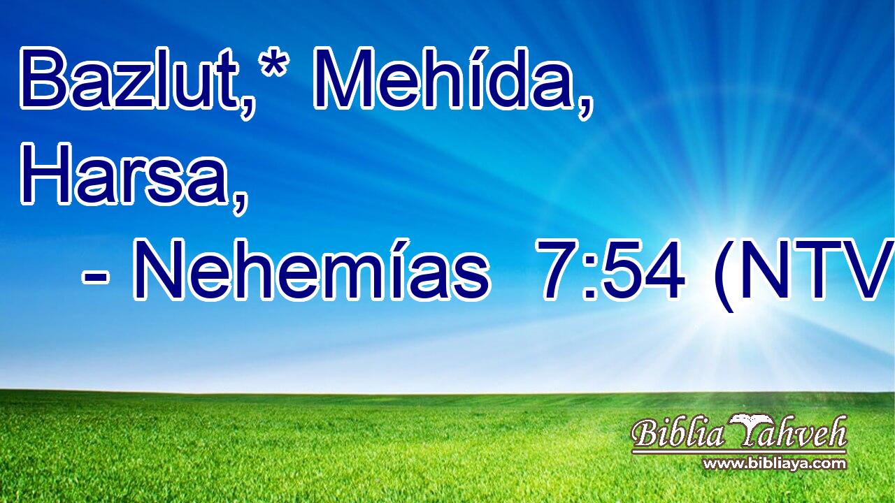 Bazlut,* Mehída, Harsa,