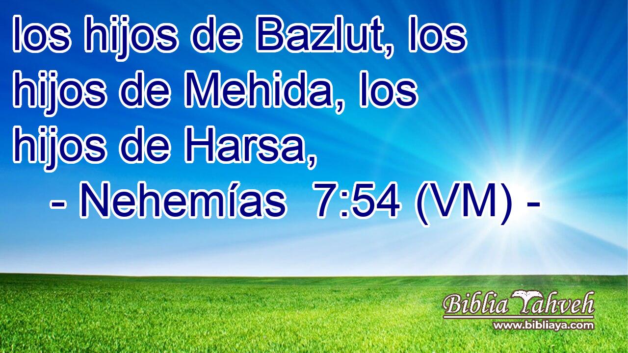  los hijos de Bazlut, los hijos de Mehida, los hijos de Harsa, 