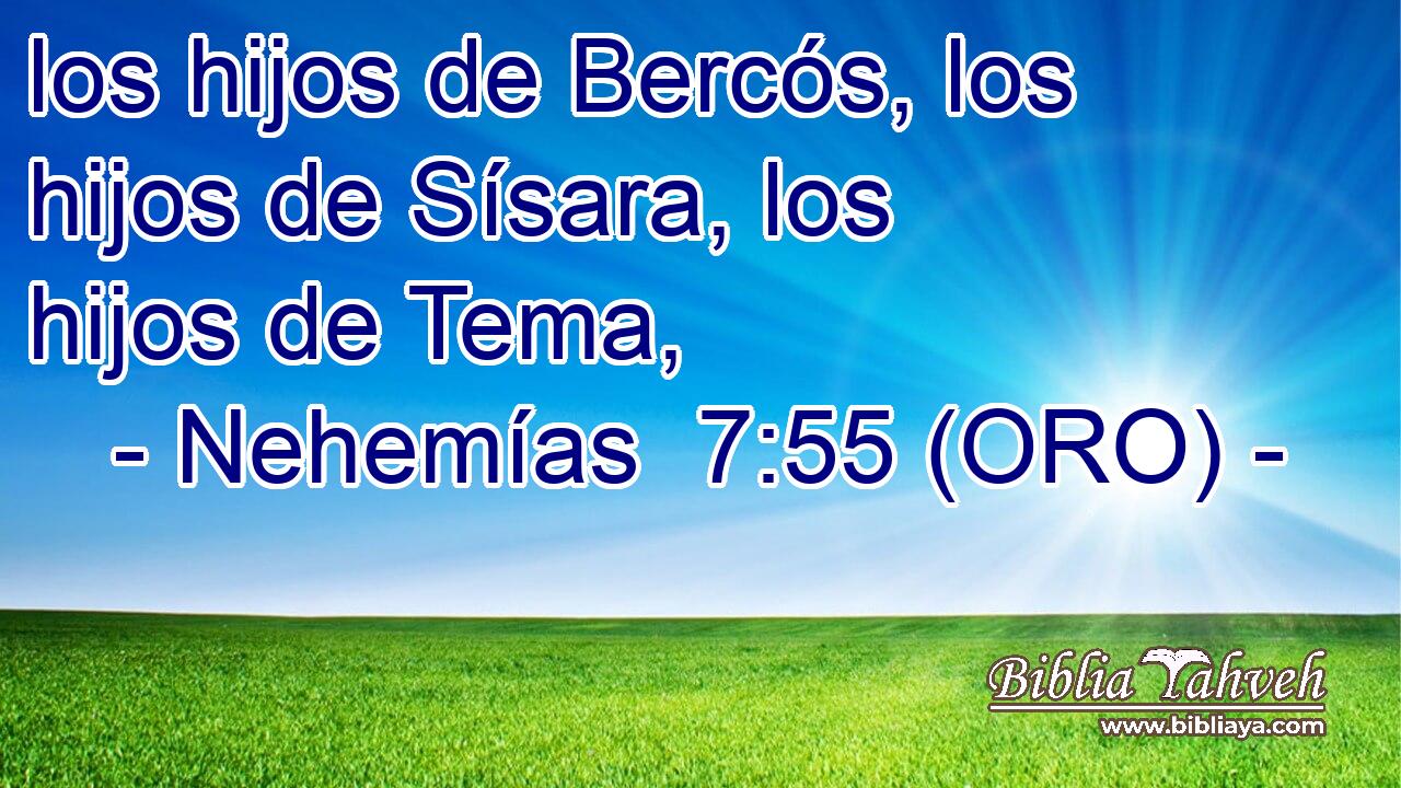  los hijos de Bercós, los hijos de Sísara, los hijos de Tema, 