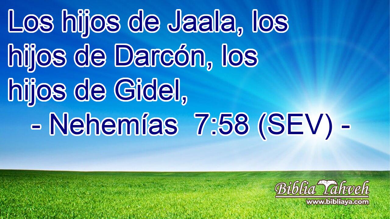 Los hijos de Jaala, los hijos de Darcón, los hijos de Gidel,