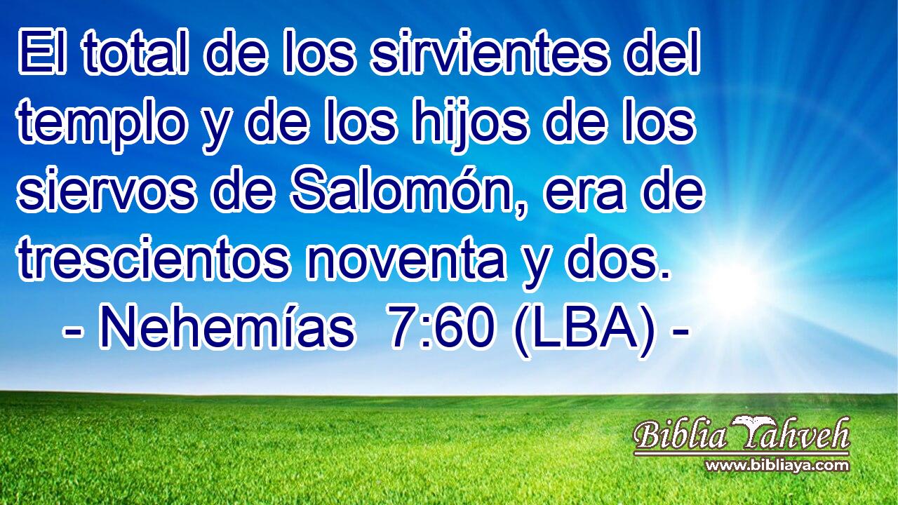 El total de los sirvientes del templo y de los hijos de los siervos de Salomón, era de trescientos noventa y dos.