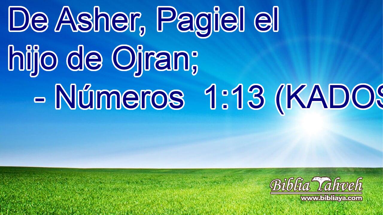  De Asher, Pagiel el hijo de Ojran; 