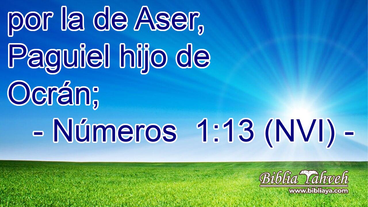  por la de Aser, Paguiel hijo de Ocrán; 