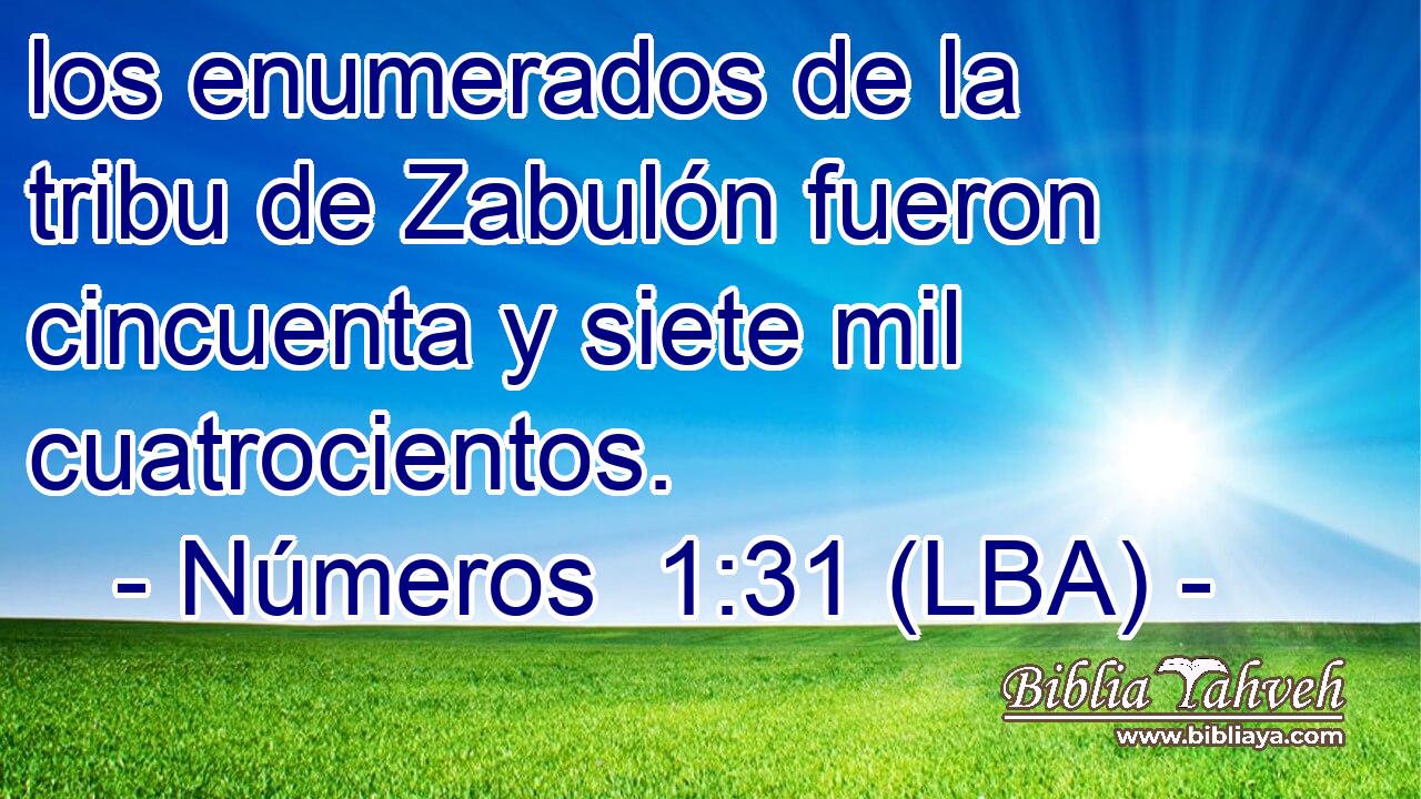 los enumerados de la tribu de Zabulón fueron cincuenta y siete mil cuatrocientos.