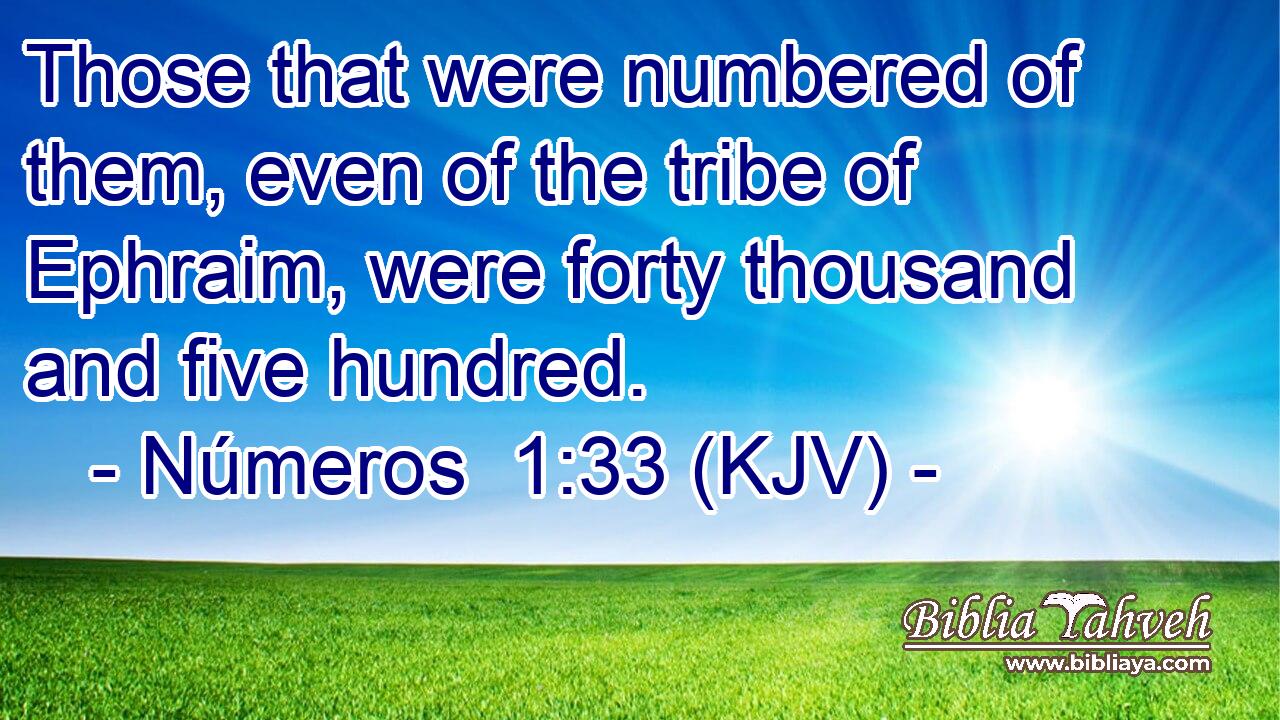 Those that were numbered of them, even of the tribe of Ephraim, were forty thousand and five hundred.