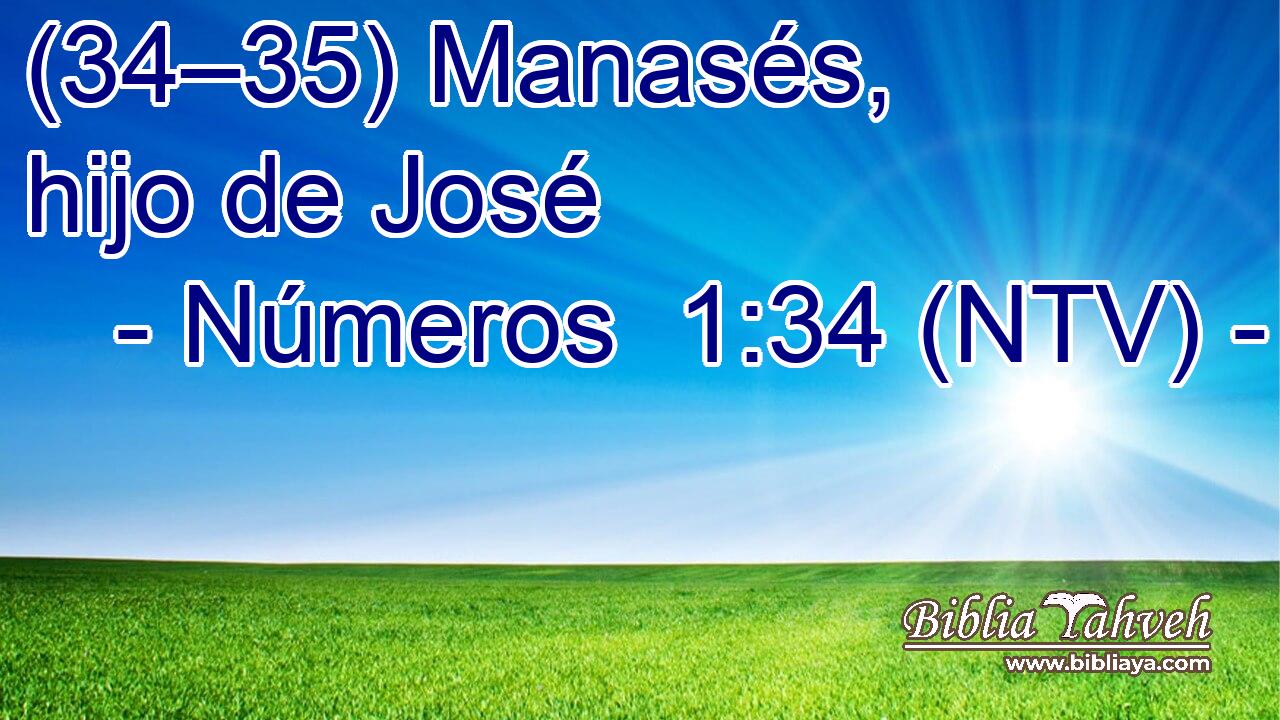 (34–35) Manasés, hijo de José