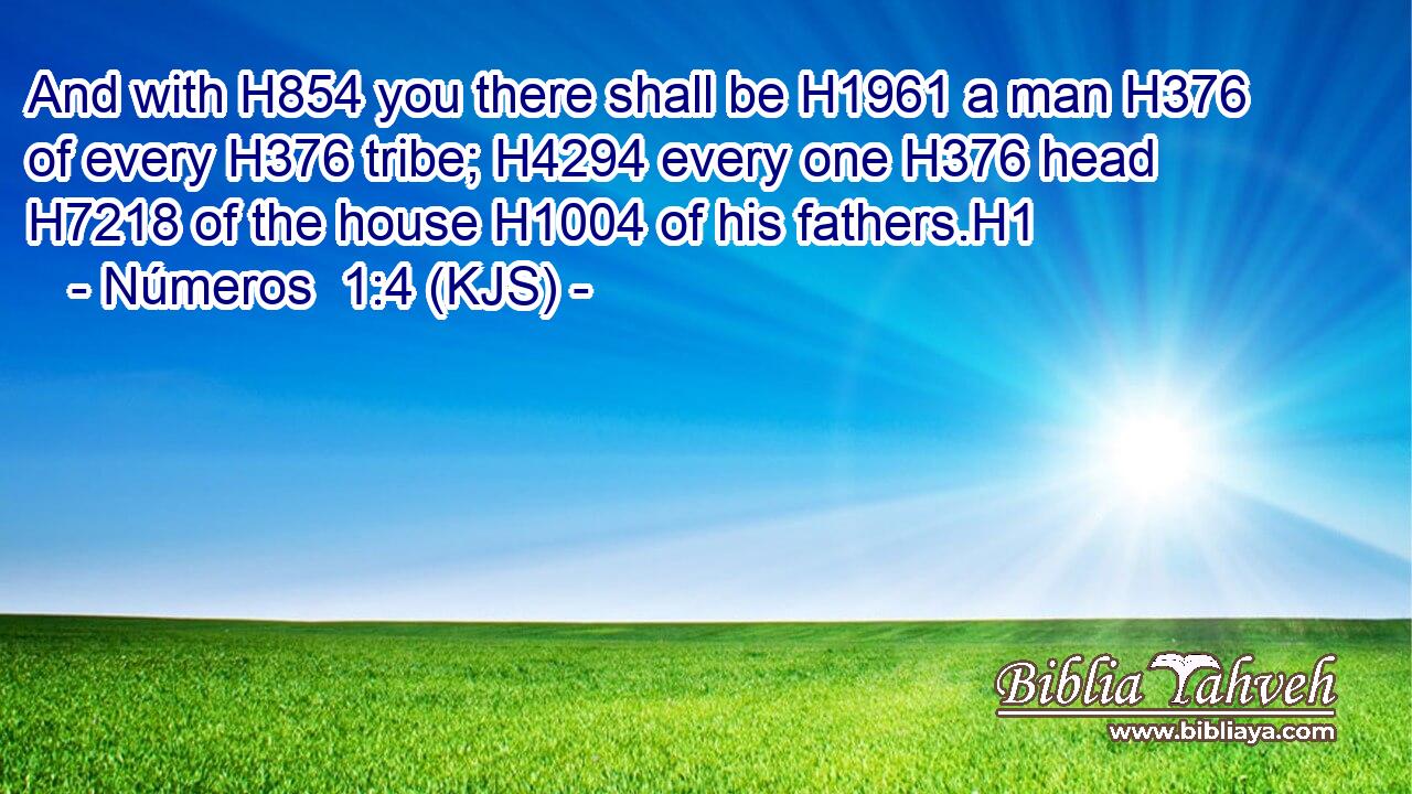And with H854 you there shall be H1961 a man H376 of every H376 tribe; H4294 every one H376 head H7218 of the house H1004 of his fathers.H1