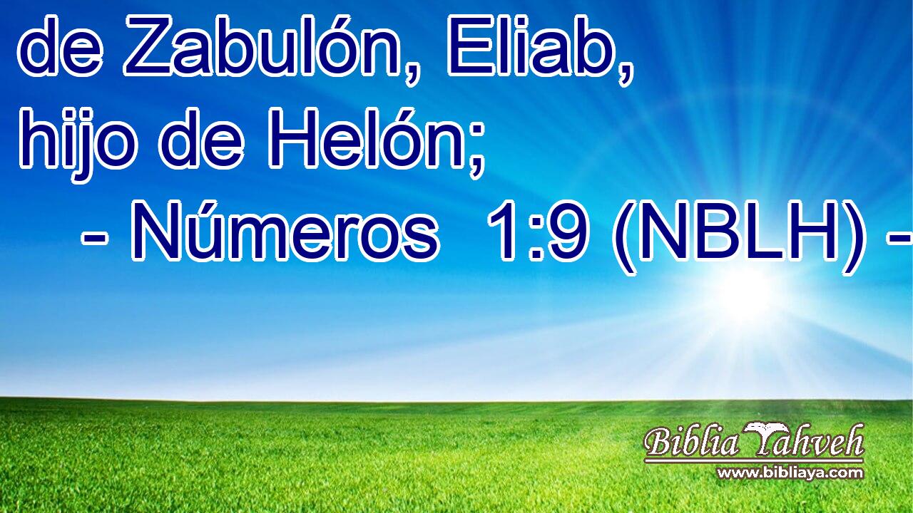  de Zabulón, Eliab, hijo de Helón; 