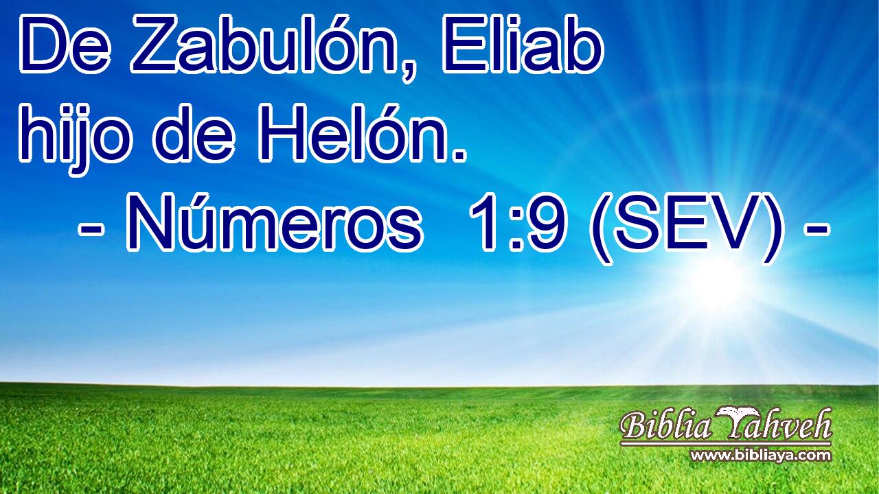 De Zabulón, Eliab hijo de Helón.
