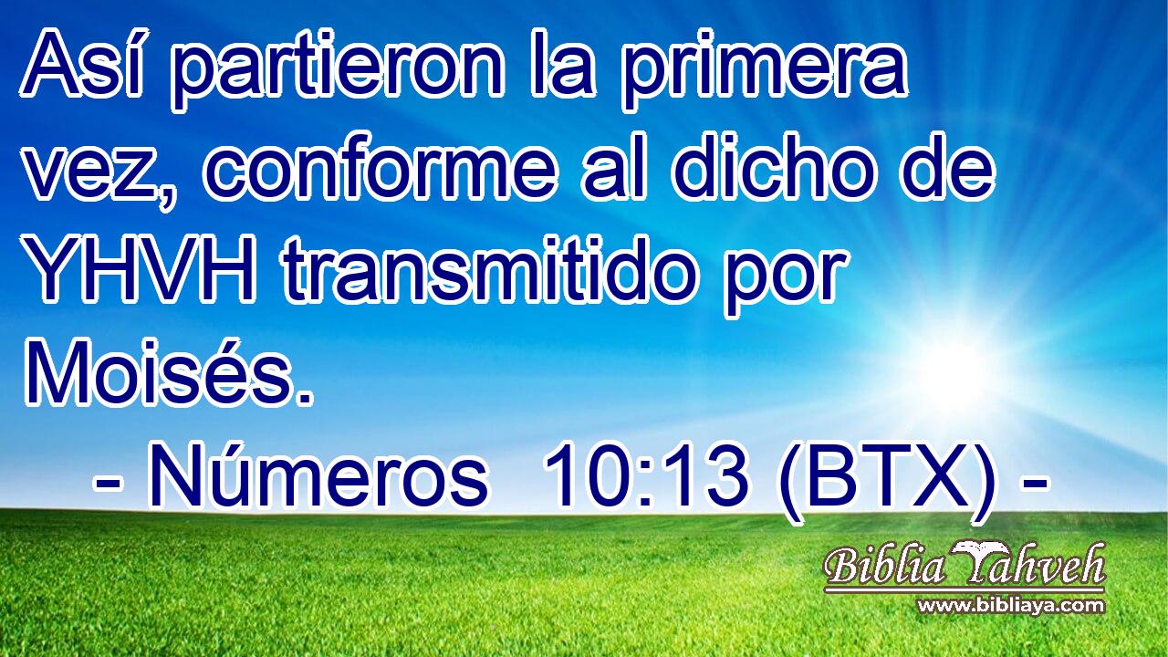 Así partieron la primera vez, conforme al dicho de YHVH transmitido por Moisés.