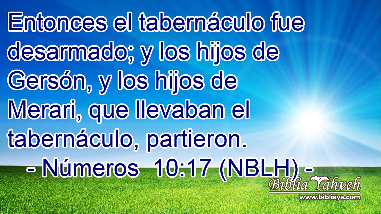  Entonces el tabernáculo fue desarmado; y los hijos de Gersón, y los hijos de Merari, que llevaban el tabernáculo, partieron. 