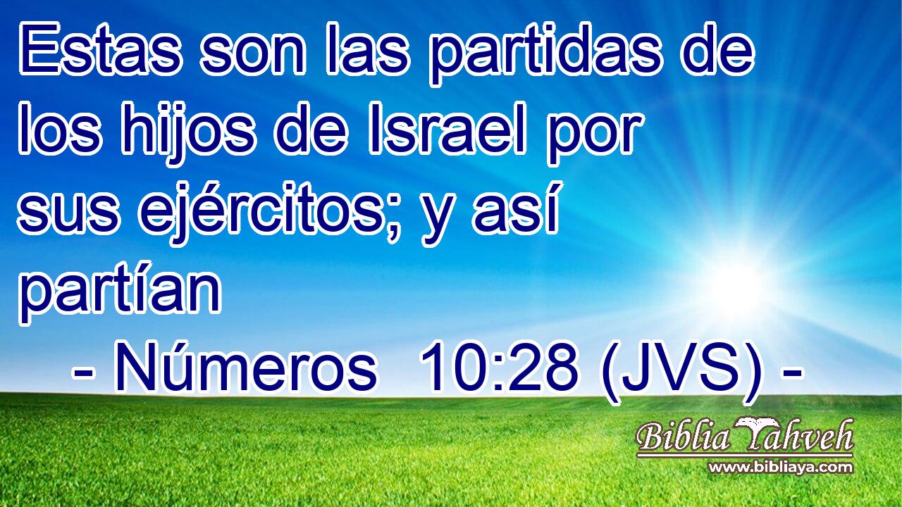 Estas son las partidas de los hijos de Israel por sus ejércitos; y así partían
