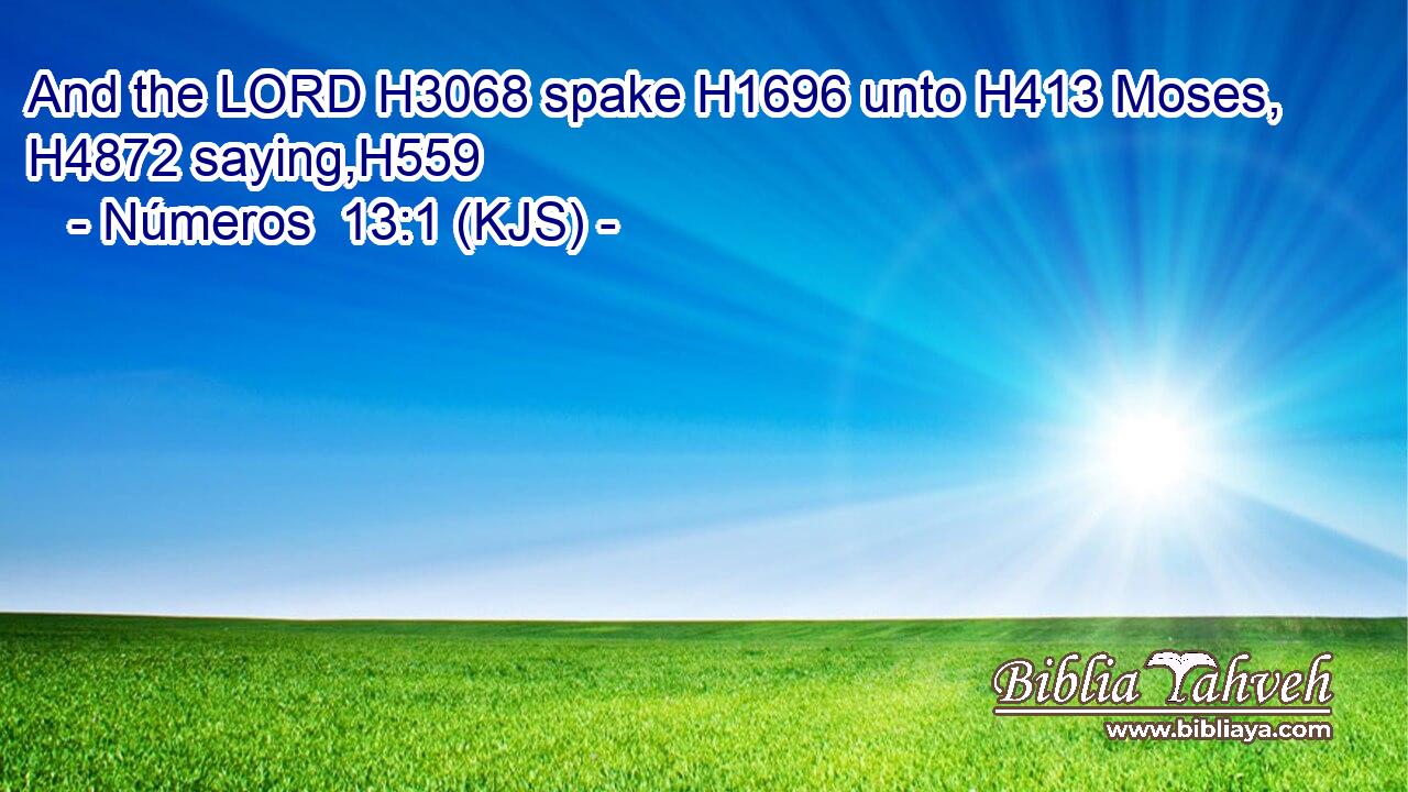 And the LORD H3068 spake H1696 unto H413 Moses, H4872 saying,H559