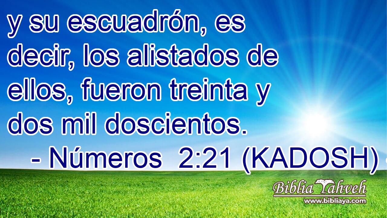  y su escuadrón, es decir, los alistados de ellos, fueron treinta y dos mil doscientos.