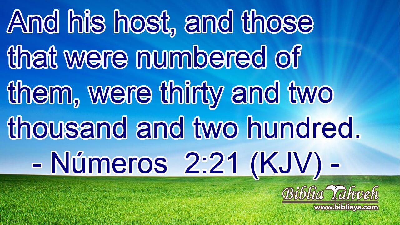 And his host, and those that were numbered of them, were thirty and two thousand and two hundred.