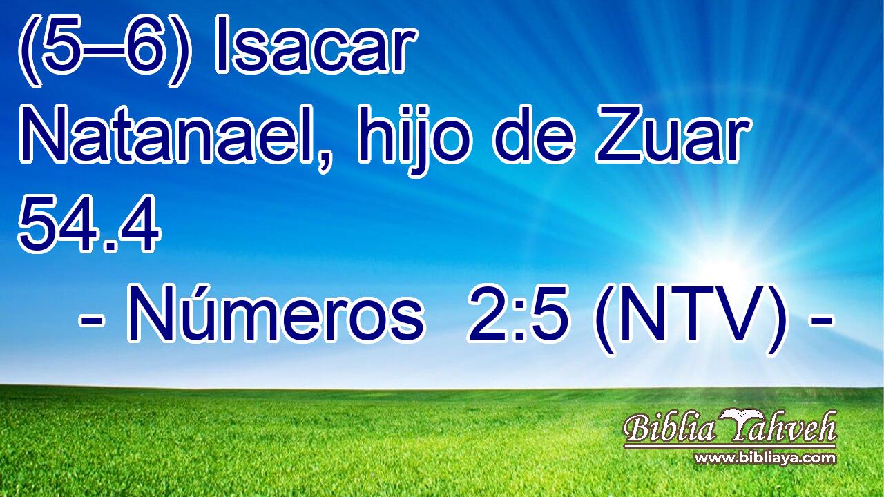 (5–6) Isacar Natanael, hijo de Zuar 54.4 