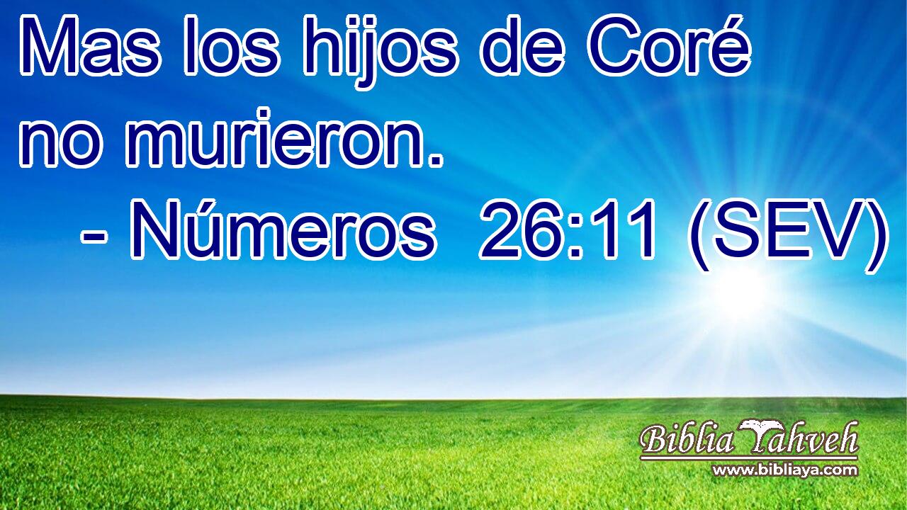 Mas los hijos de Coré no murieron.