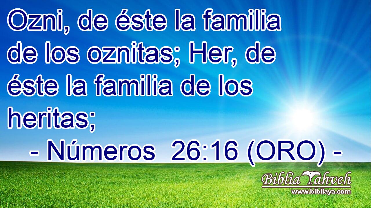  Ozni, de éste la familia de los oznitas; Her, de éste la familia de los heritas; 