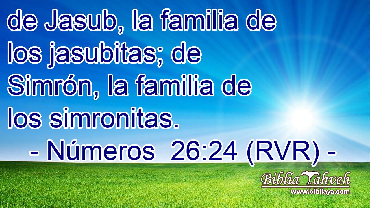 de Jasub, la familia de los jasubitas; de Simrón, la familia de los simronitas.