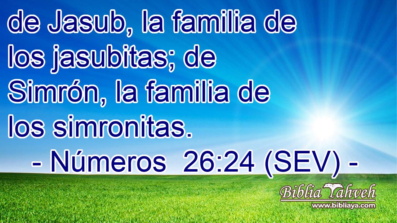 de Jasub, la familia de los jasubitas; de Simrón, la familia de los simronitas.